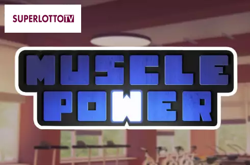 Muscle Power